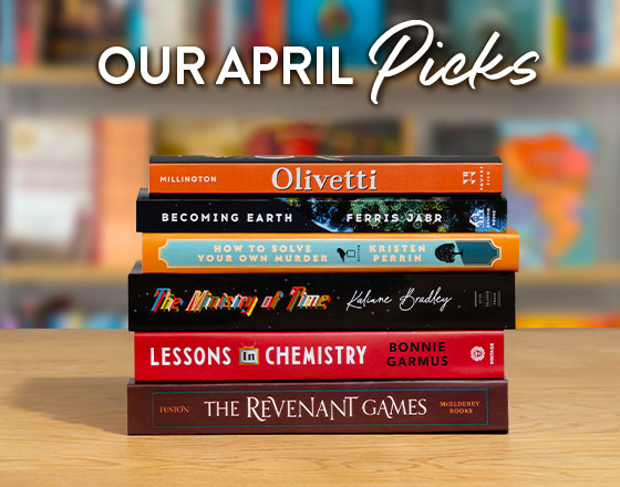 April Monthly Picks + 50% Off Sale!
